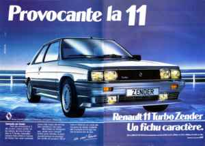 Renault 11 Turbo Zender Publicité